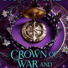 Crown of War and Shadow