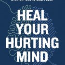 Heal Your Hurting Mind