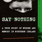 Say Nothing