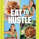 Eat to Hustle
