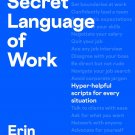 The Secret Language of Work