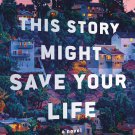 This Story Might Save Your Life