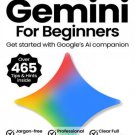 Google Gemini For Beginners - 6th Edition 2026