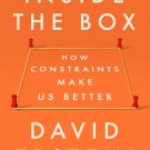 Inside the Box: How Constraints Make Us Better