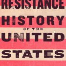 A Resistance History of the United States