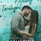 Into the Fading Twilight