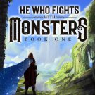 He Who Fights With Monsters 1