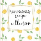 3 sisters Anita, Ruth & June from The Pointer Family Recipe Collection