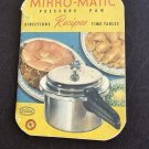 Antique 1947 Recipe Book: Mirro-Matic Pressure Pan Cooker