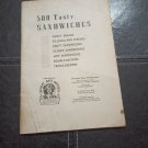 500 Tasty Sandwiches 1941 Culinary Arts Institute Recipes Booklet