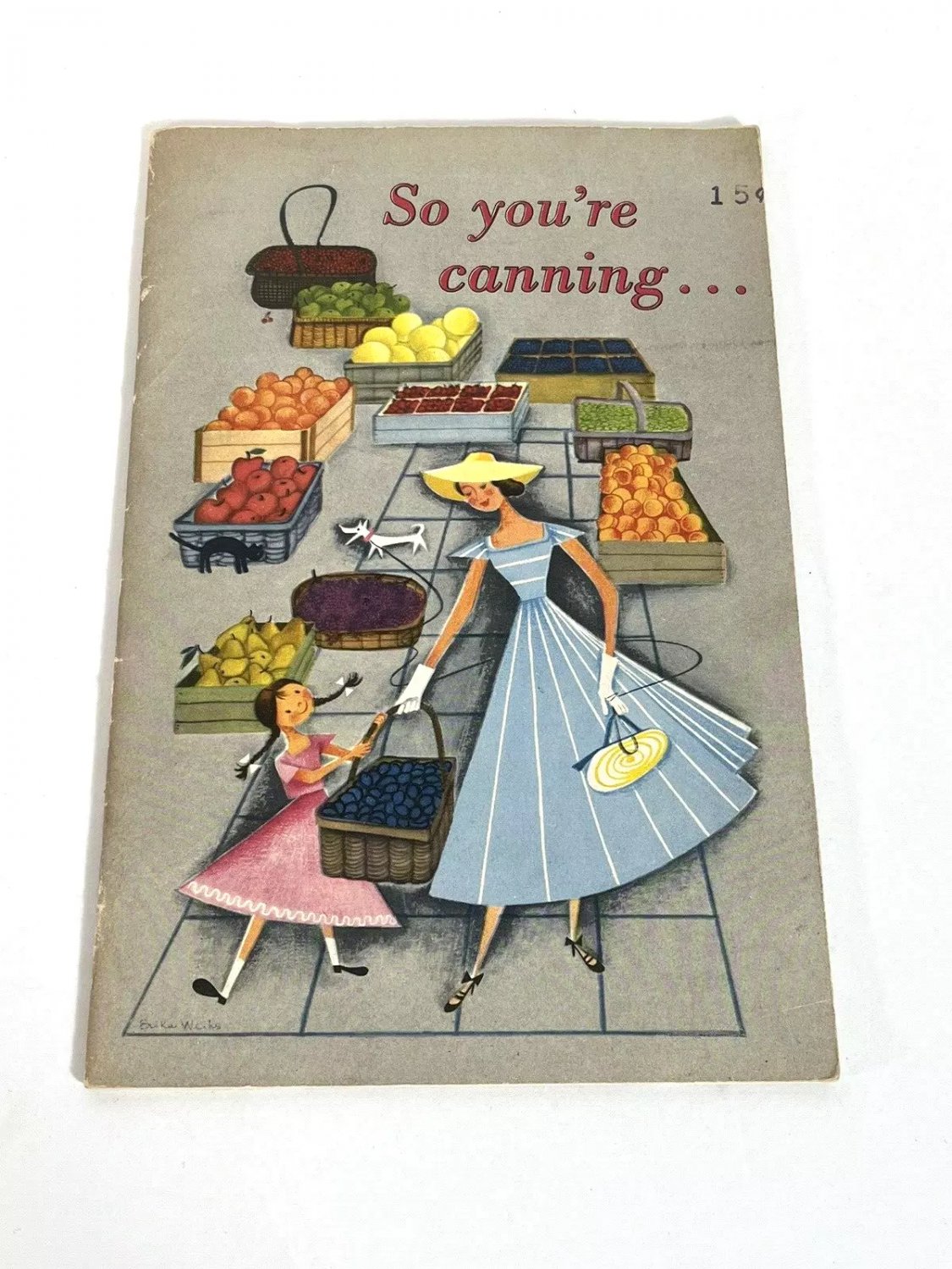 1950s So You're Canning Cookbook GW Sugar Great Western Sugar Company Recipes
