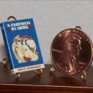 Dollhouse Miniature Book A Farewell to Arms Ernest Hemingway