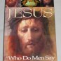 Jesus Who Do Men Say That I Am? (VHS, 1994) RARE Hard To Find Religious Tape