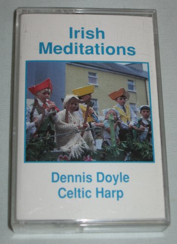 Irish Meditations Dennis Doyle Celtic Harp 1997 Cassette Incarnation Music 105