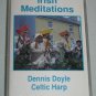 Irish Meditations Dennis Doyle Celtic Harp 1997 Cassette Incarnation Music 105