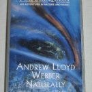 Andrew Lloyd Webber Naturally 1995 Audio Cassette NatureQuest Nature Music Birds Ocean +