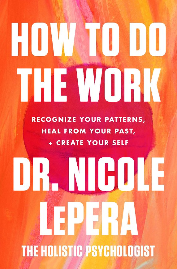 How to Do the Work by Nicole LePera Version (PDF and EPUB)
