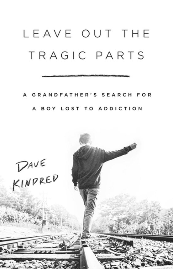 Leave Out the Tragic Parts by Dave Kindred Version (PDF and EPUB)