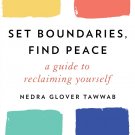 Set Boundaries, Find Peace by Nedra Glover Tawwab Version (PDF and EPUB)