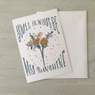 Yellow Sunflower You'll Always Be My Sunshine Friendship Notecard with envelopes Set 6