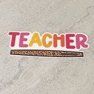 Teacher Waterproof Die Cut Sticker