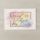 Good Vibes Only Postcard