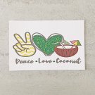Peace Love Coconut Summer Postcard