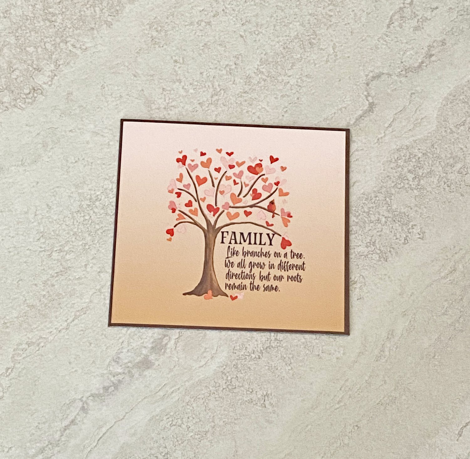 Family Are Like Branches But Roots Remain The Same Fridge Magnet Handmade