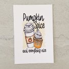 Pumpkin Spice and Everything Nice Postcard