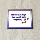 Small Steps Make Big Steps Easy Fridge Magnet Handmade Small Steps Make Big Steps Easy Fridge Magnet Handmade