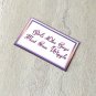 Girls Like Guys That Can Wiggle Fridge Magnet Handmade