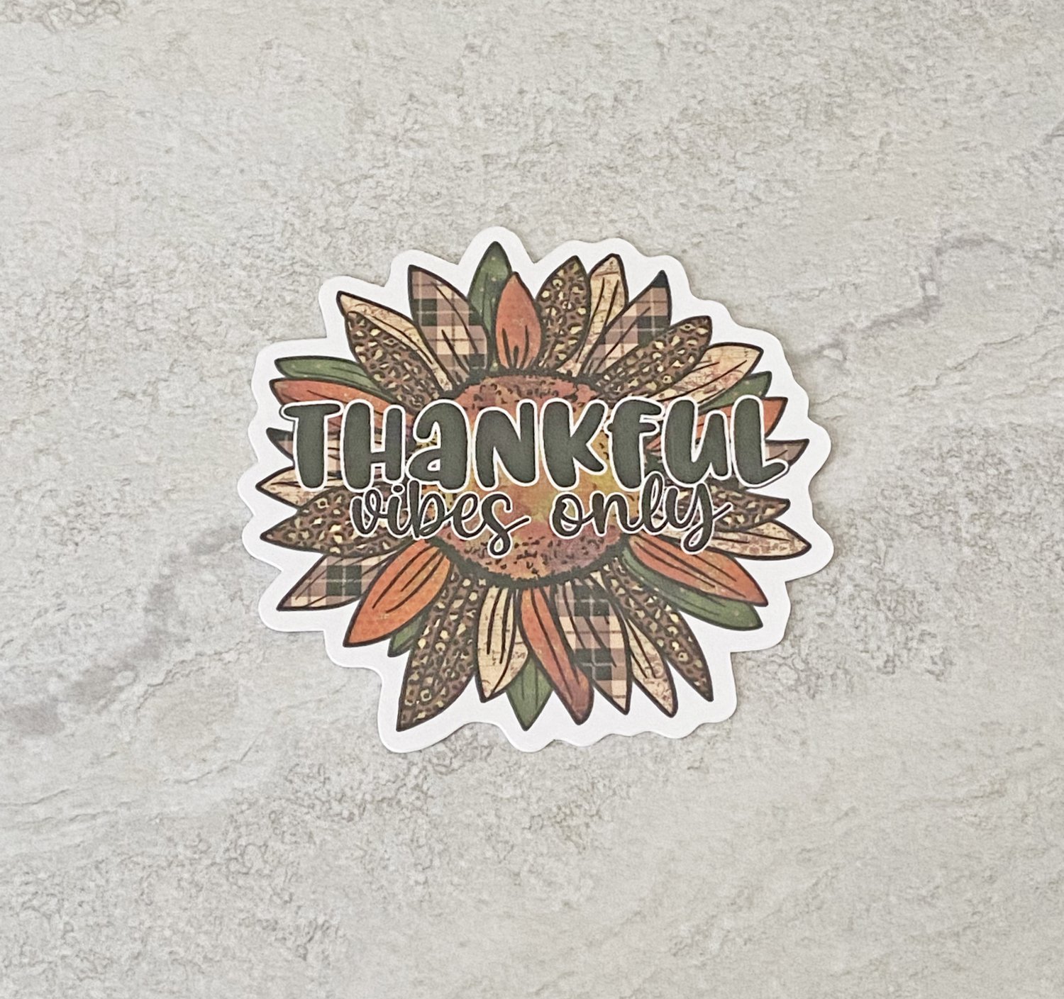 Thankful Vibes Only Sunflower Waterproof Die Cut Sticker