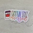 Pumpkin Spice Obsessed Fall Die Cut Holographic Magnet