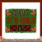 Baby It's Cold Outside Christmas Fridge Magnet Handmade