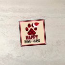 Happy Howl-iDays Dog Paw Print Christmas Fridge Magnet Handmade