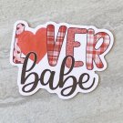 Lover Babe Valentine Waterproof Die Cut Sticker
