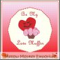 Be My Love Muffin Valentine Fridge Magnet Handmade