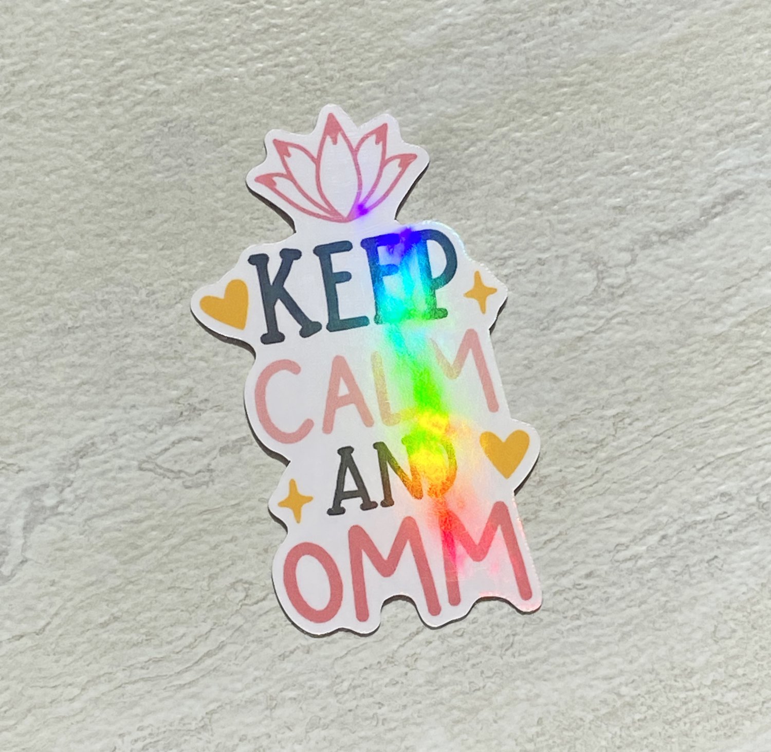 Keep Calm and OMM Yoga Waterproof Die Cut Holographic Sticker
