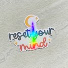 Reset Your Mind Yoga Waterproof Die Cut Holographic Sticker
