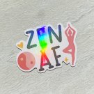 Zen AF Yoga Waterproof Die Cut Holographic Sticker