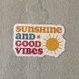 Sunshine and Good Vibes Positive Message Motivational Waterproof Sticker
