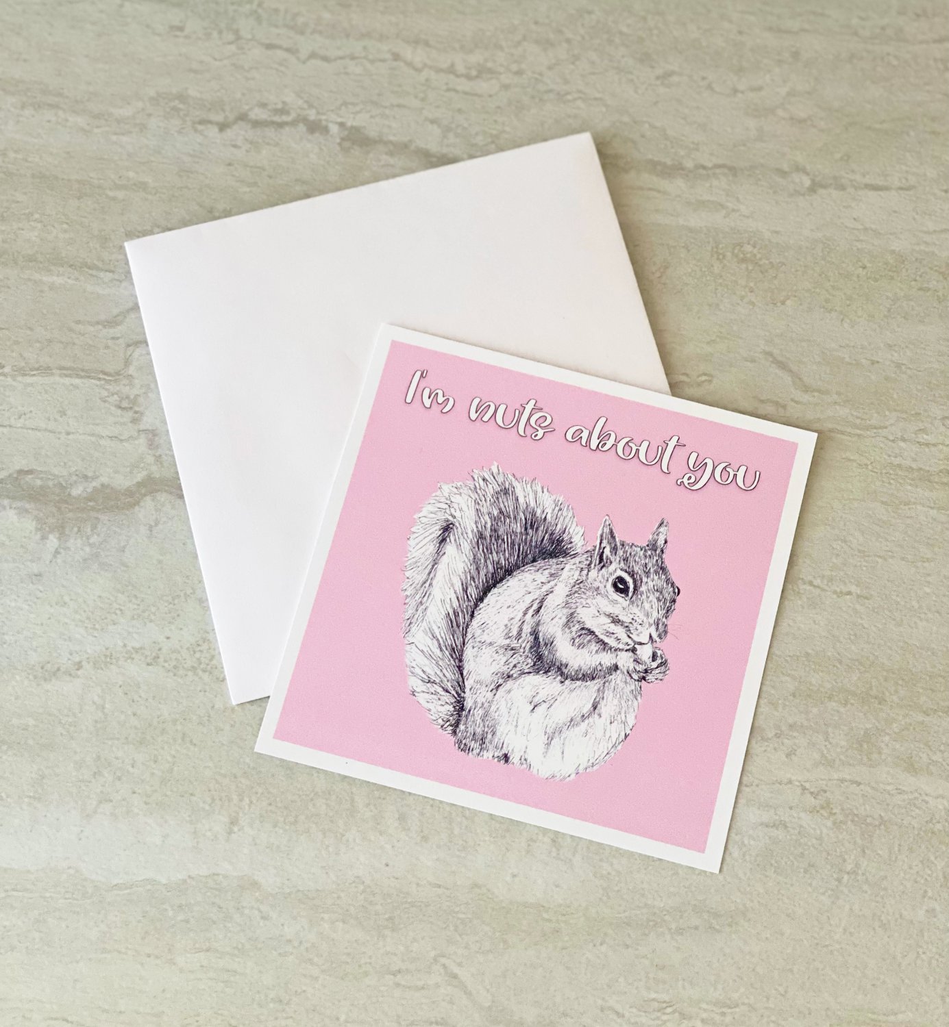 I'm Nuts About You Squirrel Relationship Greeting Notecard with envelope