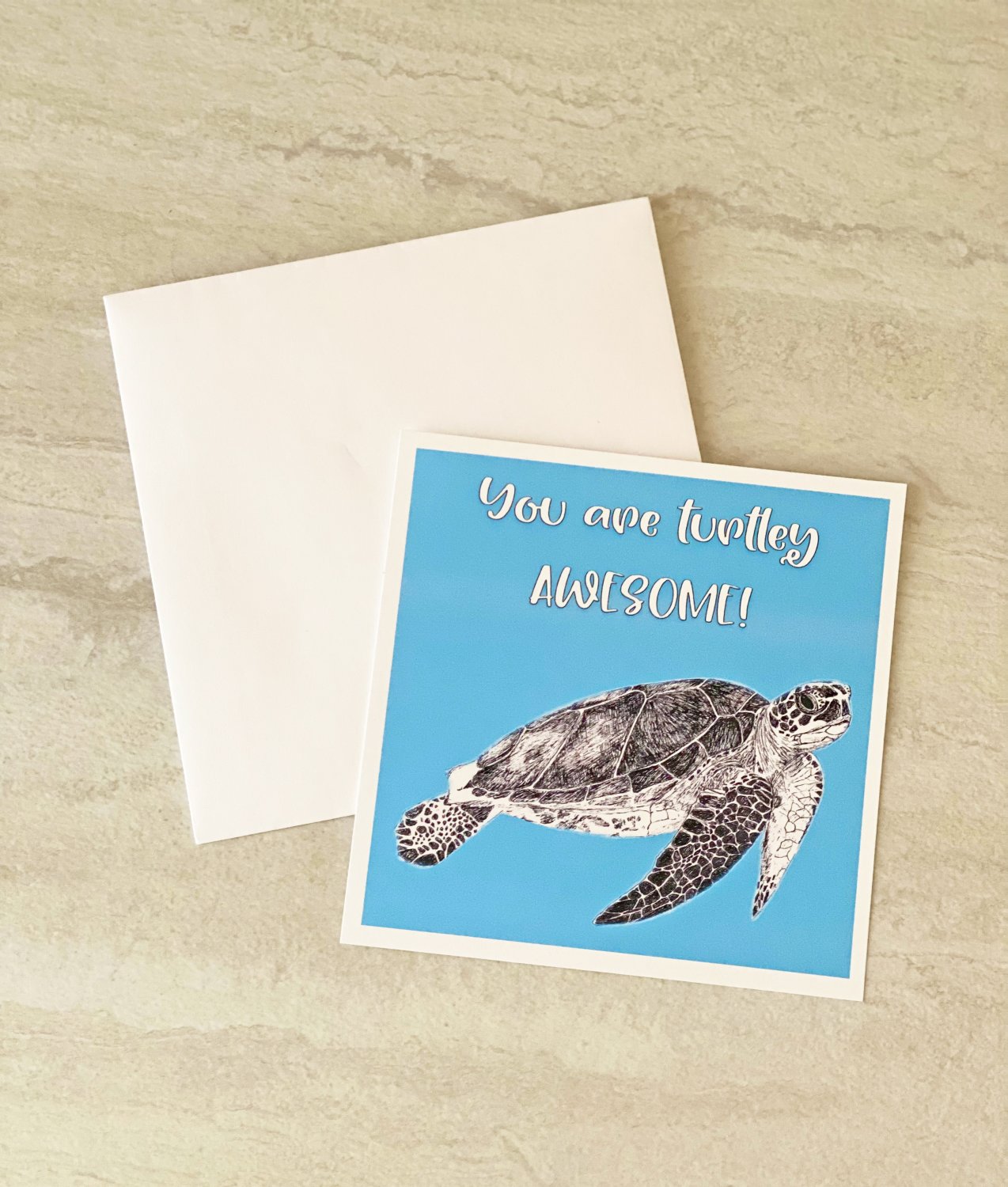 You Are "Turtley" Awesome Sea Turtle Friendship Greeting Notecard with envelope