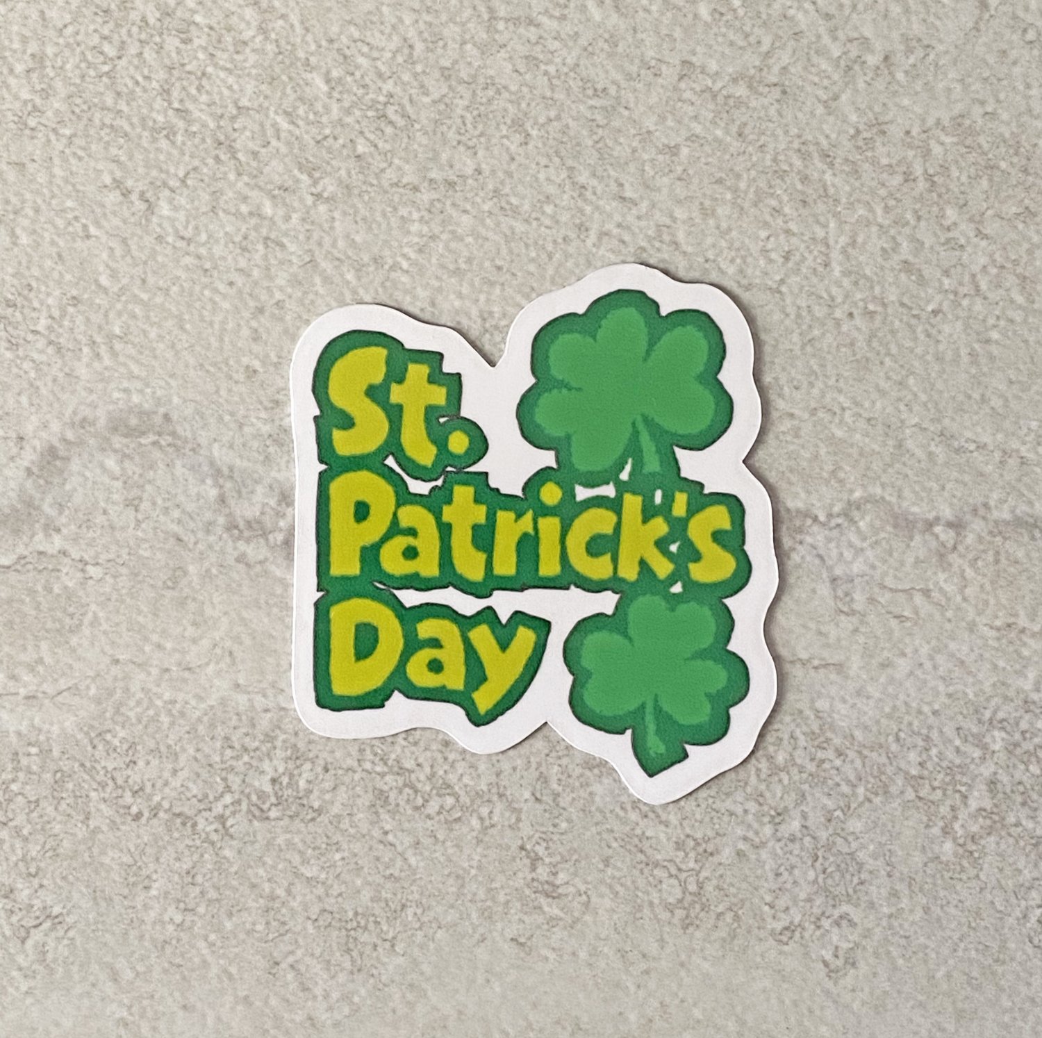St. Patrick's Day and Clovers Waterproof Die Cut Sticker