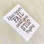 You Never Fail Until You Stop Trying Positive Affirmation Notecard with envelope