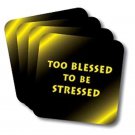 Too Blessed to be Stressed Coasters (African American Coasters)