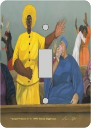 Good Preach'n Switch Plate (African American Single Switch Plate)