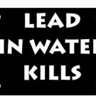 Lead in Water Kills License Plate