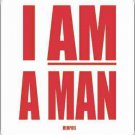 I AM A MAN Refrigerator Magnet (African American Magnet)