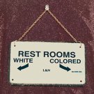 Rest Rooms-Historical Sign Replica with chain